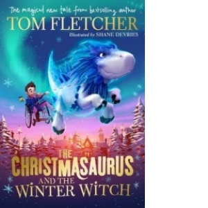 Christmasaurus and the Winter Witch