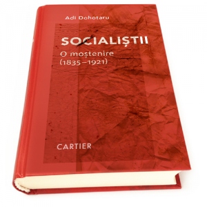 Socialistii. O mostenire (1835-1921)