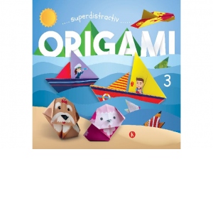 Origami 3, superdistractiv