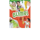 Hello, slime!