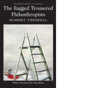 Ragged Trousered Philanthropists