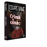 Escape game. Crima la conac