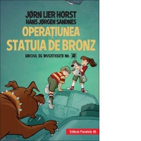Biroul de investigatii nr. 2. Operatiunea Statuia de bronz