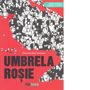 Umbrela rosie. Editie bilingva engleza-romana