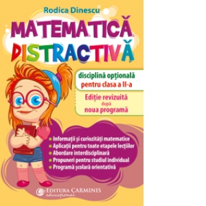 Matematica Distractiva. Disciplina Optionala Pentru Clasa A Ii-a