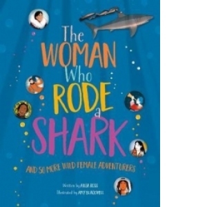 Woman Who Rode a Shark