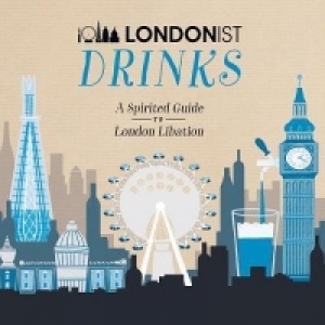 Londonist Drinks