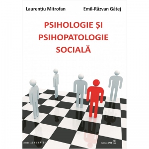 Psihologie si psihopatologie sociala