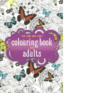 The one and only colouring book for adults