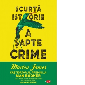 Scurta istorie a sapte crime Carti poza bestsellers.ro