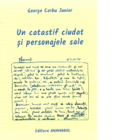Un catastif ciudat si personajele sale