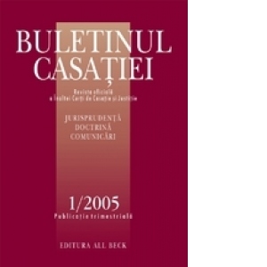 Buletinul Casatiei, Nr. 1/2005