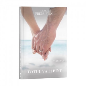 Prenuptial, Volumul 3, Totul va fi bine