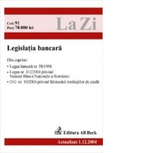 Legislatia bancara (actualizat la 01.01.2005)