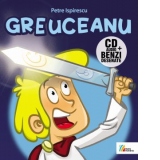 Greuceanu (carte + CD)