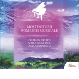 Mostenitorii Romaniei muzicale (2 CD)