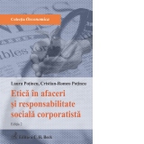 Etica in afaceri si responsabilitate sociala corporatista. Editia 2