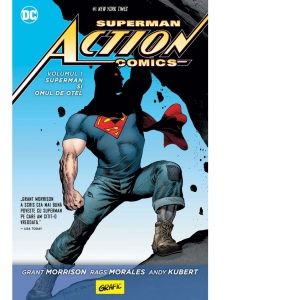 Superman Action Comics. Volumul 1: Superman si omul de otel