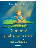 Duminica si alte povestiri cu Iosifel