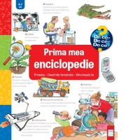 Prima mea enciclopedie : Priveste. Deschide ferestrele. Minuneaza-te