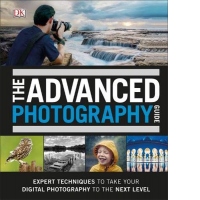 The Advanced Photography Guide