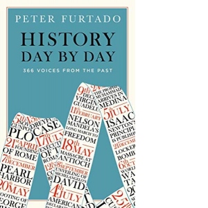 History Day by Day: 366 Voices from the Past