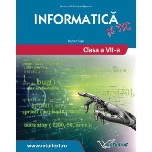 Informatica si TIC. Manual pentru clasa a VII-a