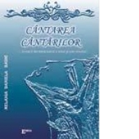 Cantarea Cantarilor - o lectura hermeneutica a unui poem revelat