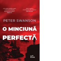O minciuna perfecta