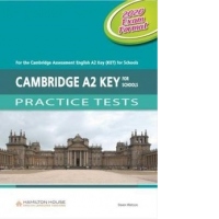 Cambridge A2 Key for Schools Practice Tests (2020 Exam) Student s Book