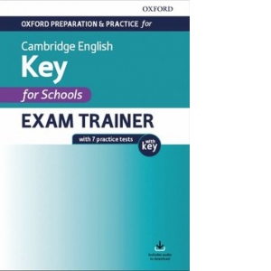 Oxford Preparation and Practice for Cambridge English A2 Key for Schools (KET4S) (2020 Exam) Exam Trainer Student s Book Pack with Answer Key