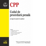 Codul de procedura penala si legea de punere in aplicare. Editia a 9-a actualizata la 8 ianuarie 2020