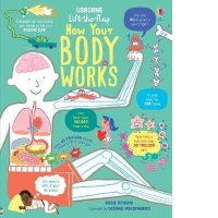Lift-the-Flap How Your Body Works