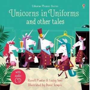 Unicorns in Uniforms and Other Tales + CD