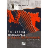 Politica Etnoculturala in R.A.S.S. Moldoveneasca (1924-1940)