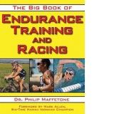 Big Book of Endurance Training and Racing