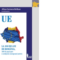 La 100 de ani de Romania, 100 de pasi spre o cetatenie europeana activa