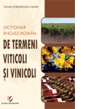 Dictionar englez-roman de termeni viticoli si vinicoli
