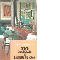 333 cocteiluri si bauturi de casa