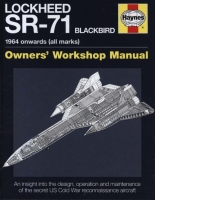 Lockheed SR-71 Blackbird Owners' Workshop Manual
