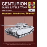 Centurion Main Battle Tank Owners' Workshop Manual