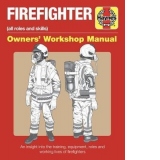 Firefighter Owners' Workshop Manual