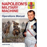 Napoleon's Military Machine Operations Manual