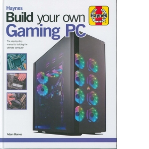 Build Your Own Gaming PC