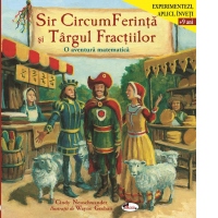 Sir CircumFerinta si Targul Fractiilor. O aventura matematica