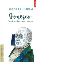 Ionesco. Elegii pentru noul rinocer