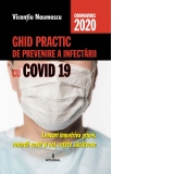 Ghid practic de prevenire a infectarii cu COVID 19. Leacuri impotriva gripei, remedii vechi si noi, retete sanatoase