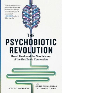 Psychobiotic Revolution