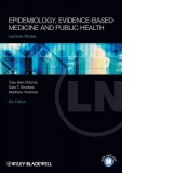 Lecture Notes: Epidemiology, Evidence-based Medicine and Pub