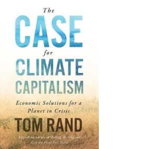 Case For Climate Capitalism